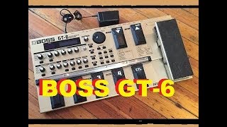 Video thumbnail for Boss GT-6 Classic multi effects pedal revisited! by Gearfacts