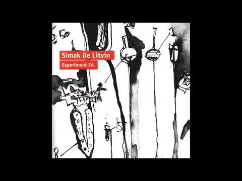 Simak De Litvin - Experiment 24(2008)