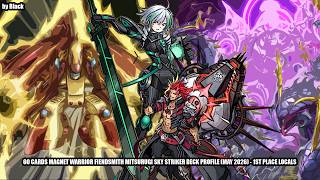Yugioh: 60 cards Magnet Warrior Fiendsmith Mitsurugi Sky Striker Deck Profile (May 2026 - 1st Place)