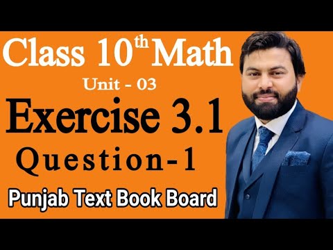 Class 10th Math Ch 3 Exercise 3.1 Question 1 (i-v)-Mathematics 10th Class Exercise 3.1 Q1- PTBB