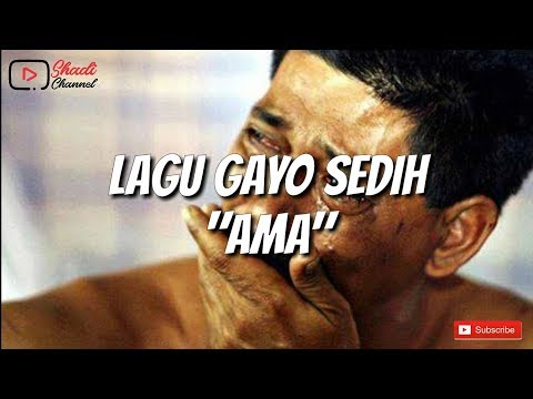 LAGU GAYO SEDIH TERBARU 2019 "AMA" (LIRIK)