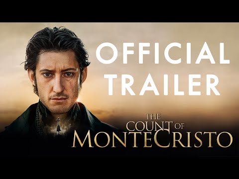 The Count of Monte Cristo | NOW ON DIGITAL | Official Trailer HD