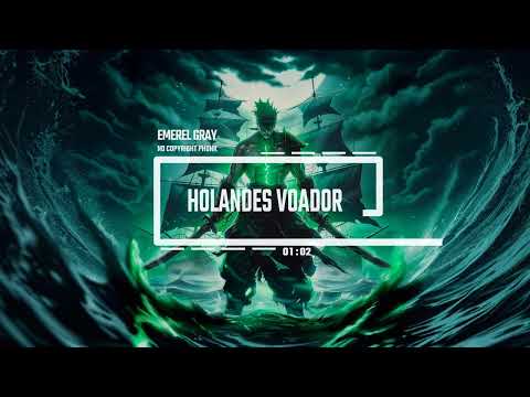 Brazilian Phonk | Baile funk by Emerel Gray / Holandês Voador [No Copyright Music]