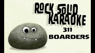 311 - Borders (karaoke)