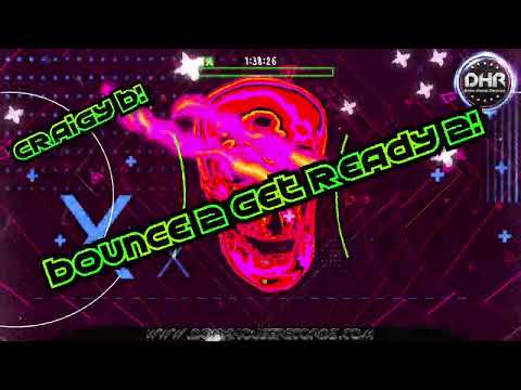 Craigy B! - Bounce To Get Ready To - DHR