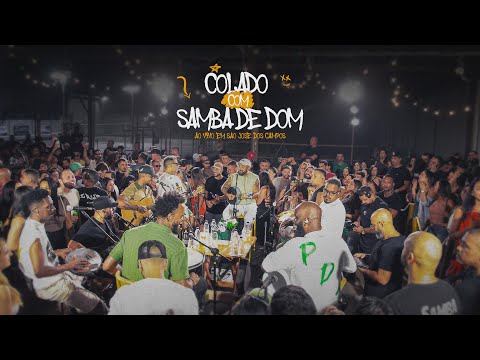 Samba De Dom, Pagode do Canta - Colado com Samba De Dom (Ao Vivo em São José dos Campos)