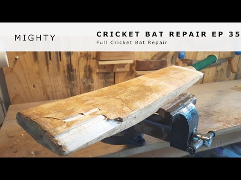 Badly Broken Cricket Bat Repair EP 35