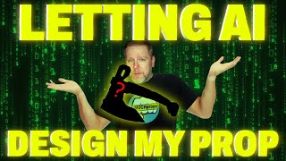 Letting AI Design My Prop