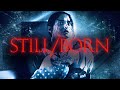 'Still/Born' - Official UK Trailer - Matchbox Films