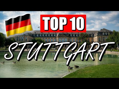 STUTTGART Sehenswürdigkeiten: TOP 10 SEHENSWÜRDIGKEITEN, die DU sehen MUSST