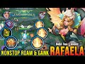 MVP Support Rafaela NonStop Roaming Ganking Build Top 1 Global Rafaela MLBB