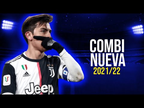 Paulo Dybala ● COMBI NUEVA | PAPICHAMP ❌ ECKO ❌ BLUNTED VATO ❌ L-GANTE  HD