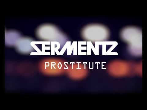 SERMENTS - Prostitute
