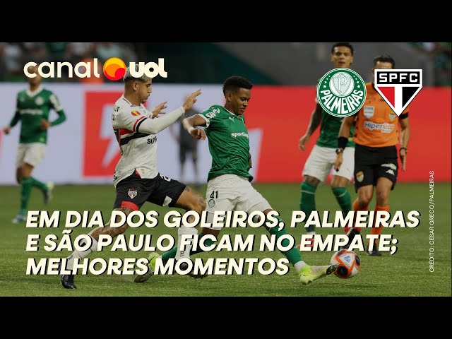 Palmeiras 0 x 0 São Paulo: veja os melhores momentos do clássico
