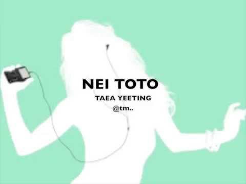 NEI TOTO by Taea Yeeting - Kiribati@tm..