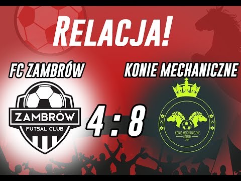 FC Zambrów vs Konie Mechaniczne Zgierz - BARAŻ O AWANS DO I LIGI | RELACJA
