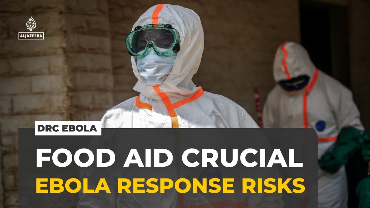 DR Congo Ebola outbreak: Food aid helps people follow guidance & stop spread