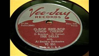 The Dells - Q-Bop She-Bop 78 rpm!