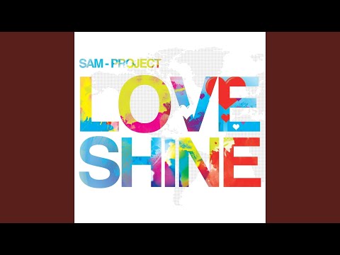 Love Shine (Samuele Sartini Radio Edit)
