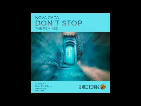 Nova Caza -  Don't Stop (Haldo & Lady Deep Remix)