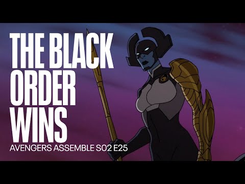 The Black Order defeats The Avengers | Avengers Assemble