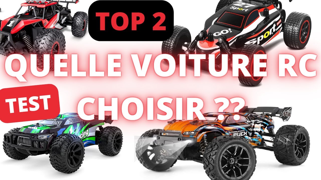 MEILLEURE VOITURE TÉLÉCOMMANDÉE 2023 - QUELLE VOITURE RADIOCOMMANDÉE RC CHOISIR  TEST & COMPARATIF