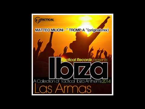 MATTEO MILIONI - Tromp-A (original mix)