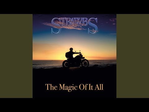 The Magic Of It All - Strawbs