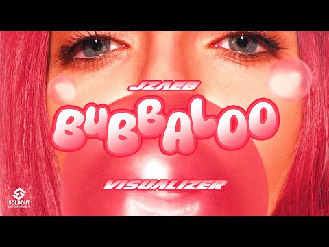 Jzaeb - Bubbaloo