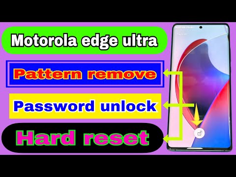Motorola edge 30 ultra hard reset not working solution