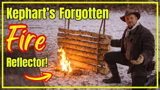 Horace Kephart’s Forgotten Fire Reflector — And It Still Works Today!