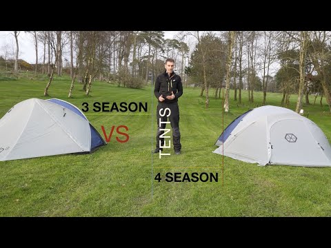TENTS - 3 Season Vs 4 Season - Which One Should You Buy?