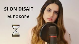 M. Pokora - Si on disait (cover)