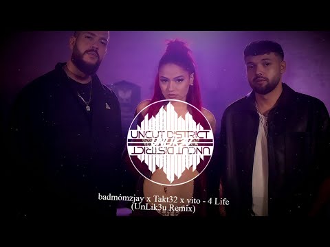 badmómzjay x Takt32 x vito - 4 Life (UnLik3u Remix)