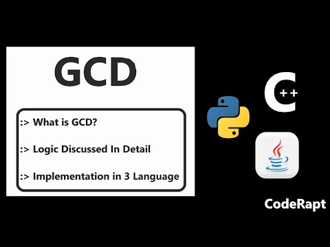 Gcd In Python Java C 3 Different Logic Implementation