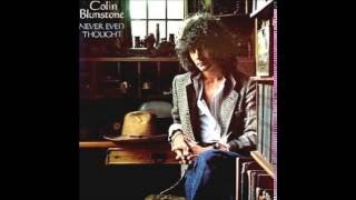 Never Even Thought -  Colin Blunstone