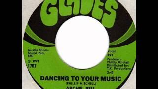 ARCHIE BELL & the DRELLS  Dancing to your music  70s Northern Soul