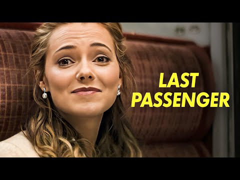 Last Passenger - Zug ins Ungewisse | ACTION | Dramafilm