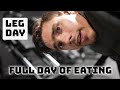Acquiring Leg Mass | Eating a lot