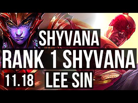 SHYVANA vs LEE SIN (JUNGLE) | Rank 1 Shyvana, 12/1/5, Quadra, Rank 10 | EUW Challenger | v11.18