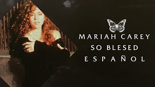 Mariah Carey - So Blessed | Traducción al español