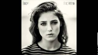 9- All About You -  Birdy