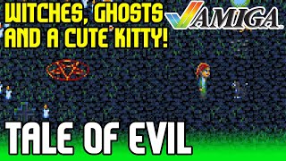 Tale Of Evil (Amiga) Gameplay Impressions