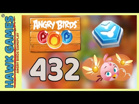 Angry Birds Stella POP Bubble Shooter Level 432 - Walkthrough, No Boosters
