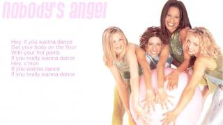 Nobody&#39;s Angel: 01. If You Wanna Dance (Lyrics)