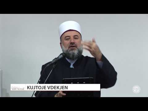 Kujtoje vdekjen  - Fadil Musliu - HUTBE