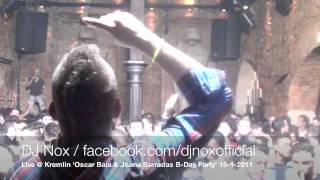 DJ Nox @ Kremlin - Joana Barradas B-Day 15-1-2011
