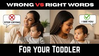 What Never to Say to Your Toddler (Better Phrases)