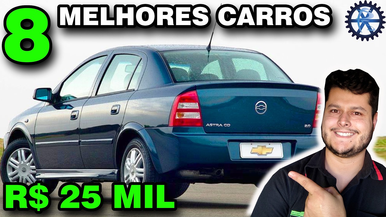 8 MELHORES CARROS até 25 MIL REAIS