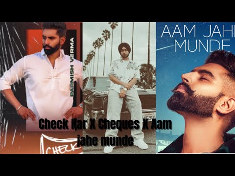 Check Kar X Cheques| x aam jahe munde